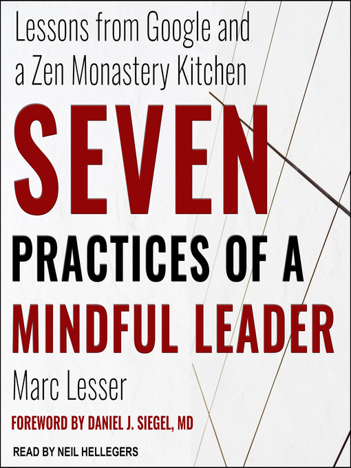 Title details for Seven Practices of a Mindful Leader by Marc Lesser - Available